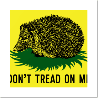 Don't Tread On Me Flag Parody Hedgehog Posters and Art